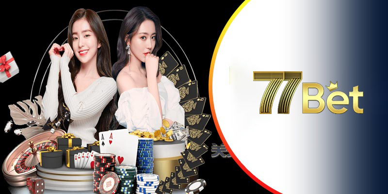 Tại sao nên chọn 77BET cho cá độ?