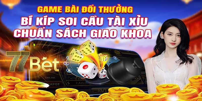 Lợi ích khi tham gia trò chơi tại 77Bet